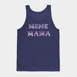 Meme Mama Tank Top